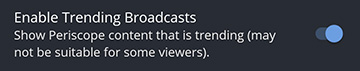 enable_trending_broadcasts